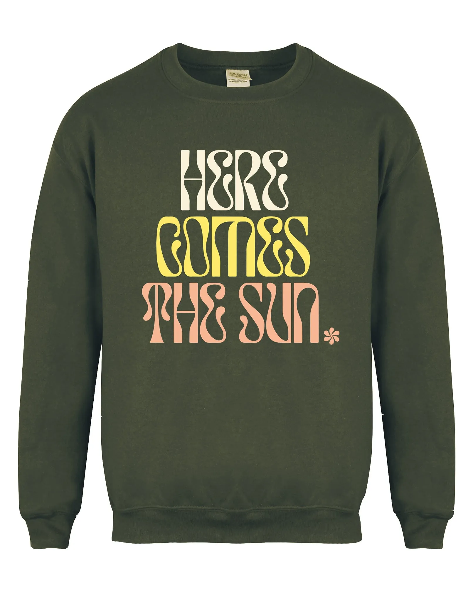 Here Comes The Sun - Unisex Fit Sweater
